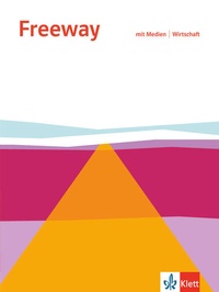 Enlarge image Cover: Freeway Wirtschaft. Englisch für berufliche Schulen - Klett