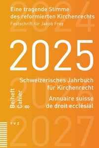 Abbildung von: Eine tragende Stimme des reformierten Kirchenrechts - Theologischer Verlag Zürich