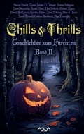 Cover: Chills and Thrills - Band 2 - Infinity Gaze Studios