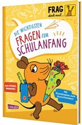Cover: Frag doch mal ... die Maus: Die wichtigsten Fragen zum Schulanfang - Carlsen