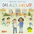 Cover: Maxi Pixi 495: Das alles sind wir - Carlsen