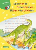 Cover: LESEMAUS zum Lesenlernen Sammelb&auml;nde: Spannende Dinosaurier-Silben-Geschichten - Carlsen