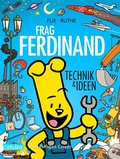 Cover: Frag Ferdinand: Technik und Ideen - Carlsen Comics