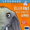 Cover: LESEMAUS 203: Elefant will durch die Wand - Carlsen