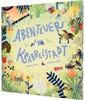 Cover: Abenteuer in Krabbelstadt - Carlsen