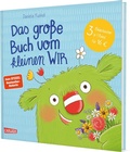 Cover: Das gro&szlig;e Buch vom kleinen WIR - Carlsen