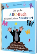 Cover: Das gro&szlig;e ABC-Buch mit dem kleinen Maulwurf - Carlsen