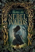 Cover: Eventyr-Saga 1: Tochter des Nebelwalds - Carlsen