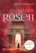 Bild: His Dark Materials 5: Das Feld der Rosen - Carlsen