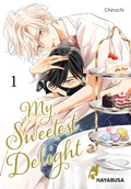 Cover: My Sweetest Delight 1 - Hayabusa