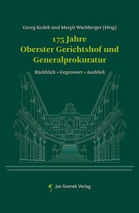 Abbildung von: 175 Jahre Oberster Gerichtshof und Generalprokuratur - Jan Sramek Verlag KG