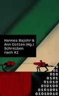 Cover: Schreiben nach KI - Rohstoff