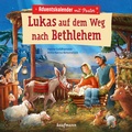 Cover: Lukas auf dem Weg nach Bethlehem - Kaufmann Verlag