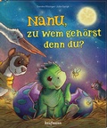 Cover: Nanu, zu wem geh&ouml;rst denn du? - Kaufmann Verlag