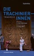 Cover: Die Trachinierinnen - Schwabe Verlagsgruppe AG Schwabe Verlag
