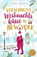 Cover: Verschneite Weihnachtsk&uuml;sse in New York - Tolino Media