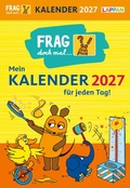 Cover: Frag doch mal ... die Maus: Tageskalender 2027 - Mein Kalender f&uuml;r jeden Tag! - Lappan