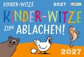 Cover: Kinder-Witze zum Ablachen! 2027: Mein Kalender f&uuml;r jeden Tag - Lappan