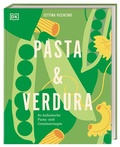 Bild: Pasta & Verdura - Dorling Kindersley Verlag