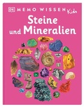 Cover: memo Wissen Kids. Steine und Mineralien - Dorling Kindersley Verlag