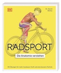 Cover: Radsport - die Anatomie verstehen - Dorling Kindersley Verlag