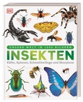 Cover: Unsere Welt in 1000 Bildern. Insekten - Dorling Kindersley Verlag