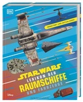 Cover: Star Wars Lexikon der Raumschiffe und Fahrzeuge - Dorling Kindersley Verlag