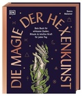 Cover: Die Magie der Hexenkunst - Dorling Kindersley Verlag