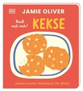 Cover: Jamies erstes Kochbuch f&uuml;r Minis. Back mit mir! Kekse - Dorling Kindersley Verlag