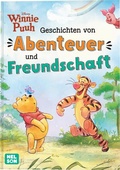 Cover: Disney Winnie Puuh: Geschichten von Abenteuer und Freundschaft - Nelson