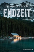 Cover: Endzeit - Pendragon
