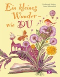 Cover: Ein kleines Wunder - wie DU - 1 Vermes-Verlag
