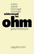 Cover: (erstes wiener heimorgelorchester) widerstand ist ohm - Kurdirektion Verlagsbuchhandlung GmbH