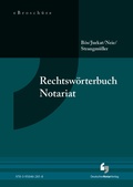 Cover: Rechtsw&ouml;rterbuch Notariat - eBrosch&uuml;re (PDF) - Deutscher Notarverlag