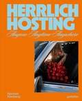 Cover: Herrlich Hosting - Die Gestalten Verlag