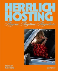 Enlarge image Cover: Herrlich Hosting - Die Gestalten Verlag