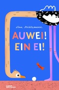 Cover: Auwei! Ein Ei! - Die Gestalten Verlag
