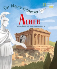 Enlarge image Cover: Für kleine Entdecker Athen - Edizioni White Star SrL