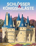 Cover: Schl&ouml;sser & K&ouml;nigspal&auml;ste - Edizioni White Star SrL