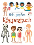Cover: Mein gro&szlig;es K&ouml;rperbuch - Edizioni White Star SrL