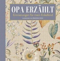 Cover: Opa erz&auml;hlt - Edizioni White Star SrL