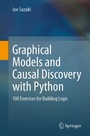 Cover: Graphical Models and Causal Discovery with Python - Springer