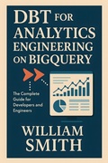Abbildung von: DBT for Analytics Engineering on BigQuery - HexTeX Press