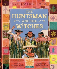 Enlarge image Cover: The Huntsman and the Witches - Collins