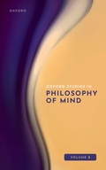 Cover: Oxford Studies in Philosophy of Mind - Oxford University Press