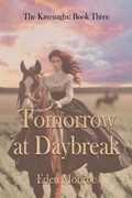 Cover: Tomorrow at Daybreak - BWL Publishing Inc.