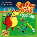 Cover: The Dinosaur that Pooped A Football - Puffin