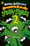 Cover: Rowley Jefferson's Awesome Friendly Spooky Stories 2 - Puffin