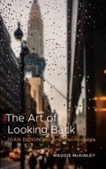 Cover: The Art of Looking Back - Louisiana State University Press