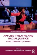 Cover: Applied Theatre and Racial Justice - Routledge